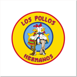 Los Pollos Heremanos Posters and Art